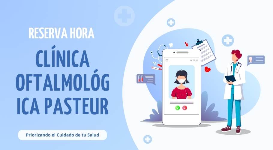 Reservar hora en la Clínica Oftalmológica Pasteur